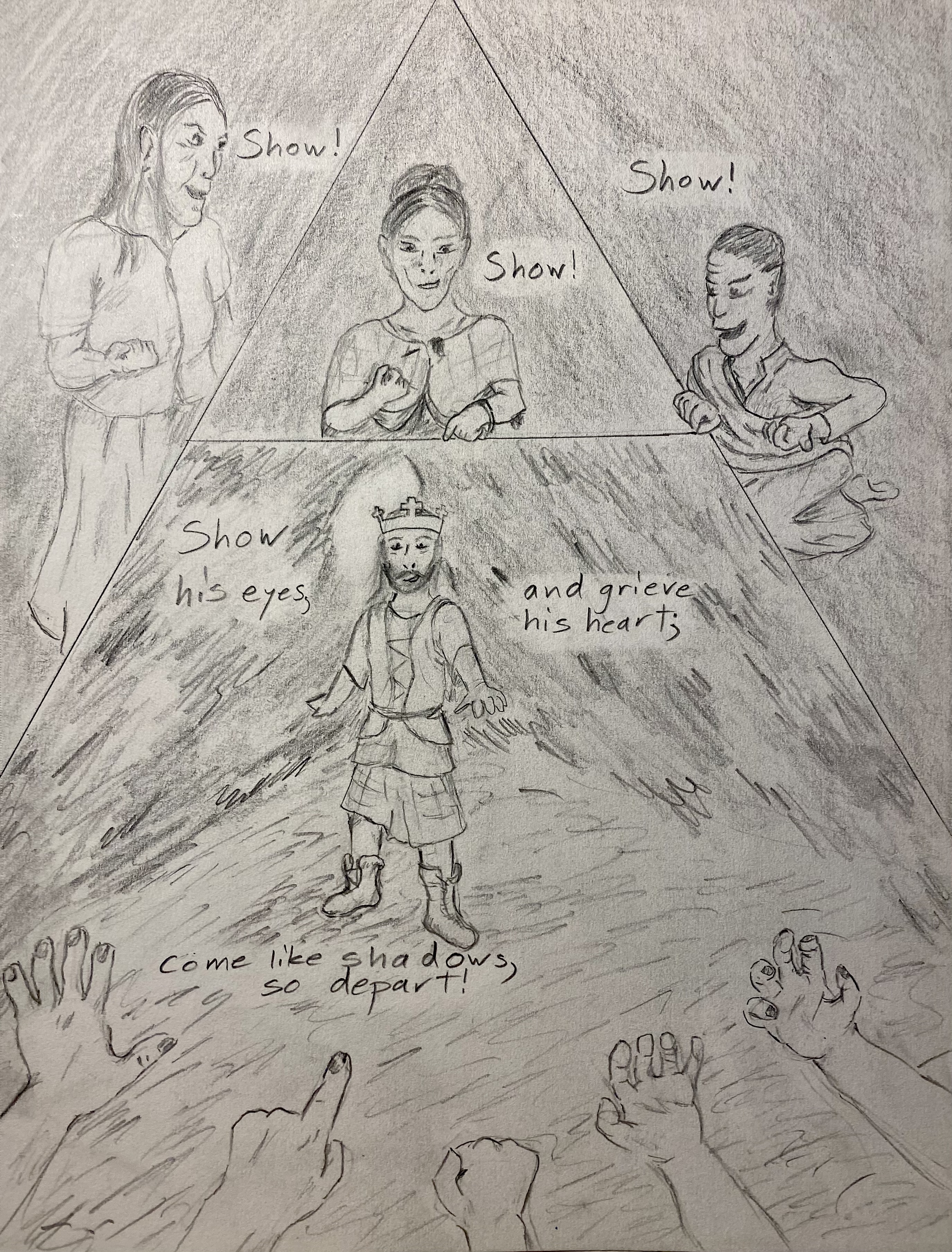 A comic page in pencil. It depicts a scene from Macbeth. The three witches loom over Macbeth, saying Show, show, show!. Macbeth shrinks back from their outstretched hands, and they chant: Show his eyes, and grieve his heart; come like shadows, so depart!