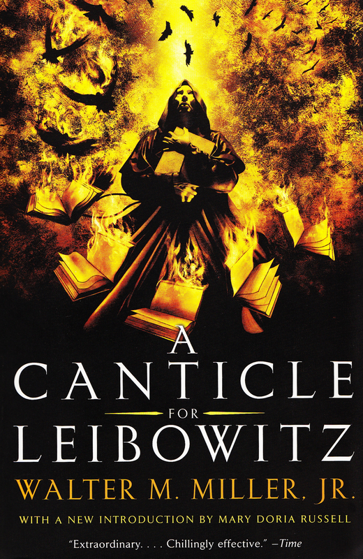 Walter M. Miller Jr.'s A Canticle for Leibowitz