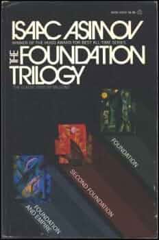 Isaac Asimov's Foundation Trilogy