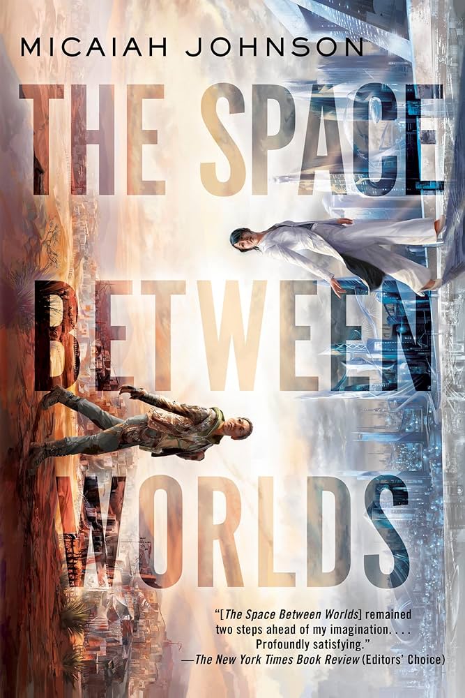 Micaiah Johnson's The Space Between Worlds