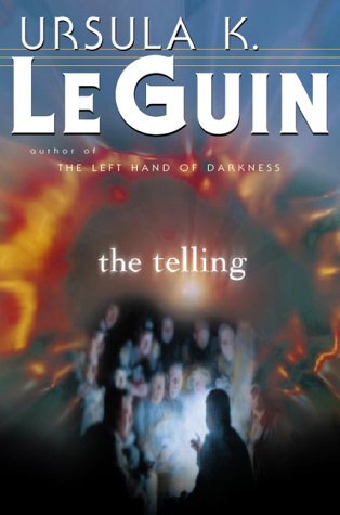 Ursula K. LeGuin's The Telling